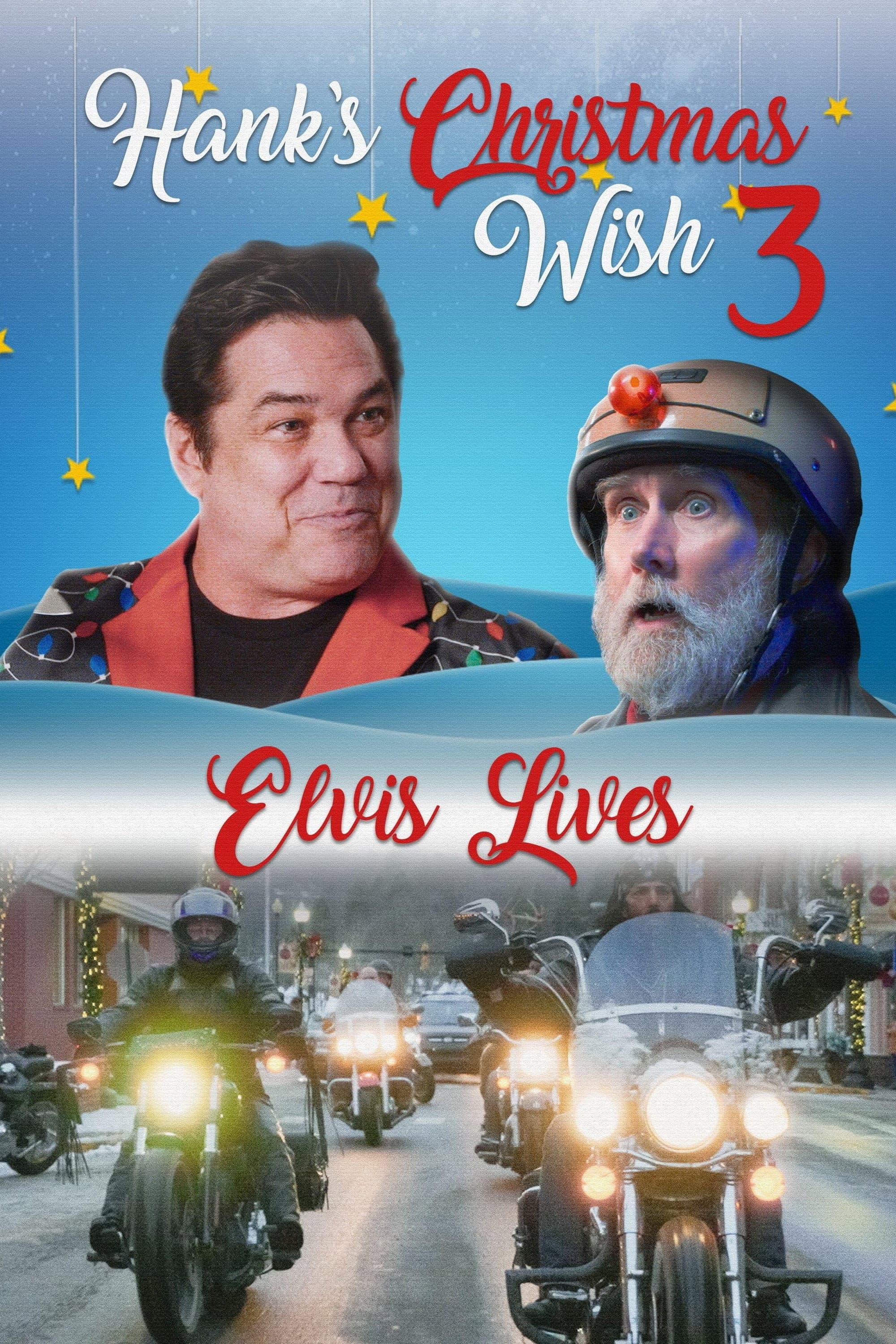 Hank's Christmas Wish 3: Elvis Lives