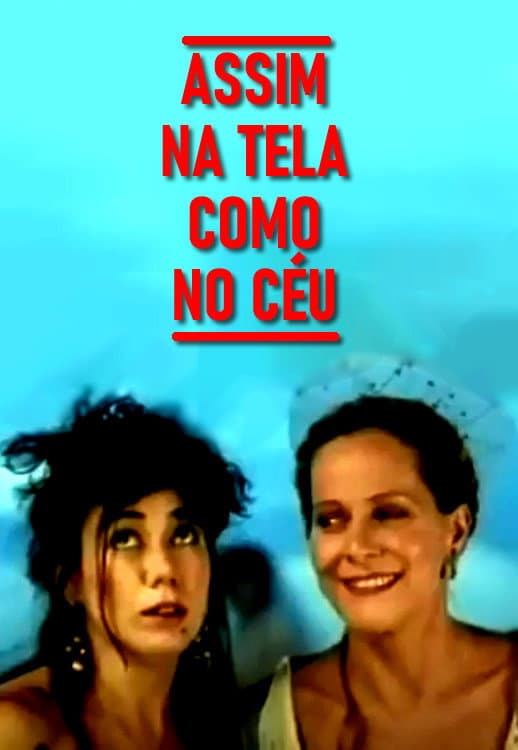 Assim na Tela Como no CÃ©u