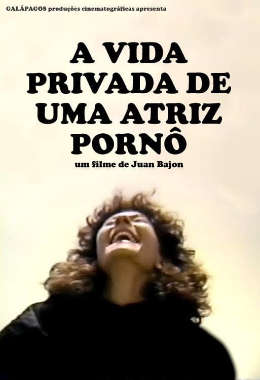 A Vida Privada de Uma Atriz PornÃ´