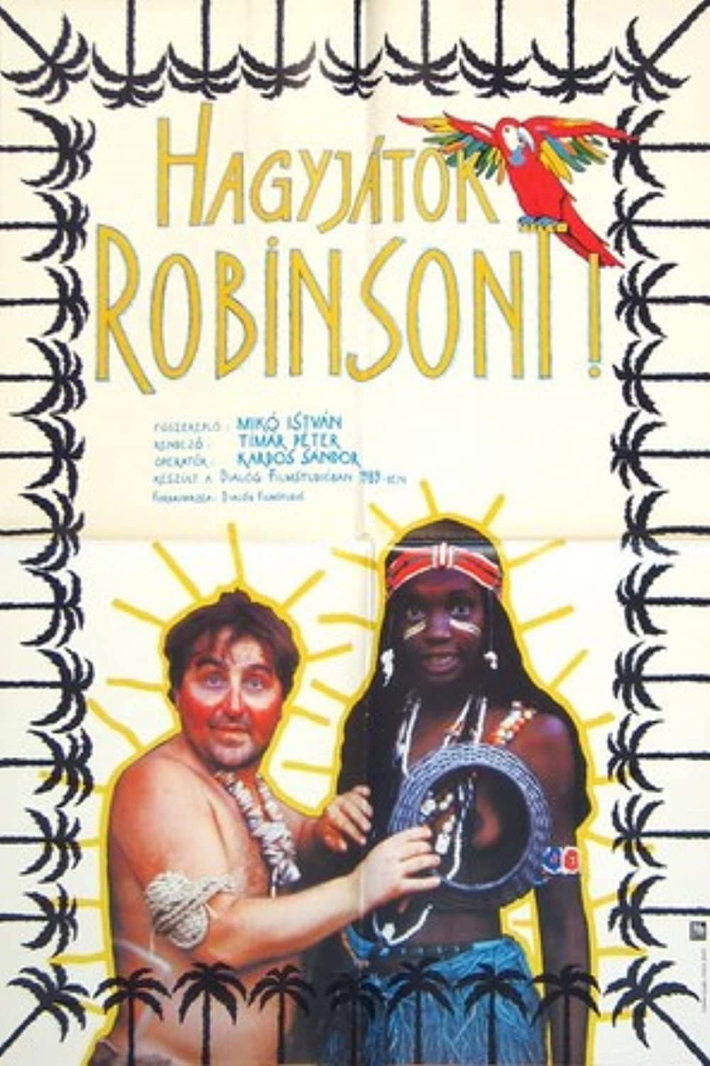 HagyjÃ¡tok Robinsont!