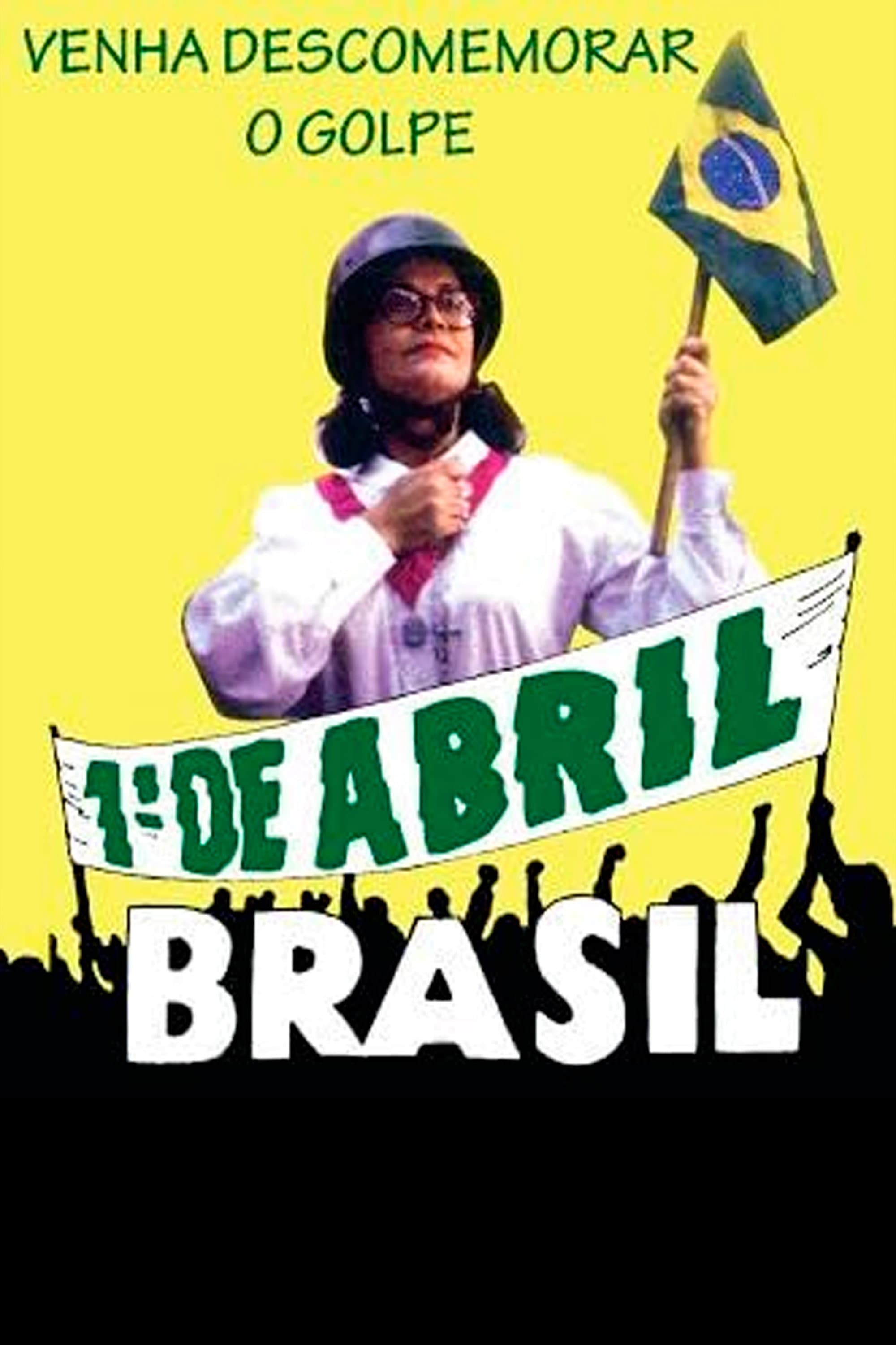 Primeiro de Abril, Brasil