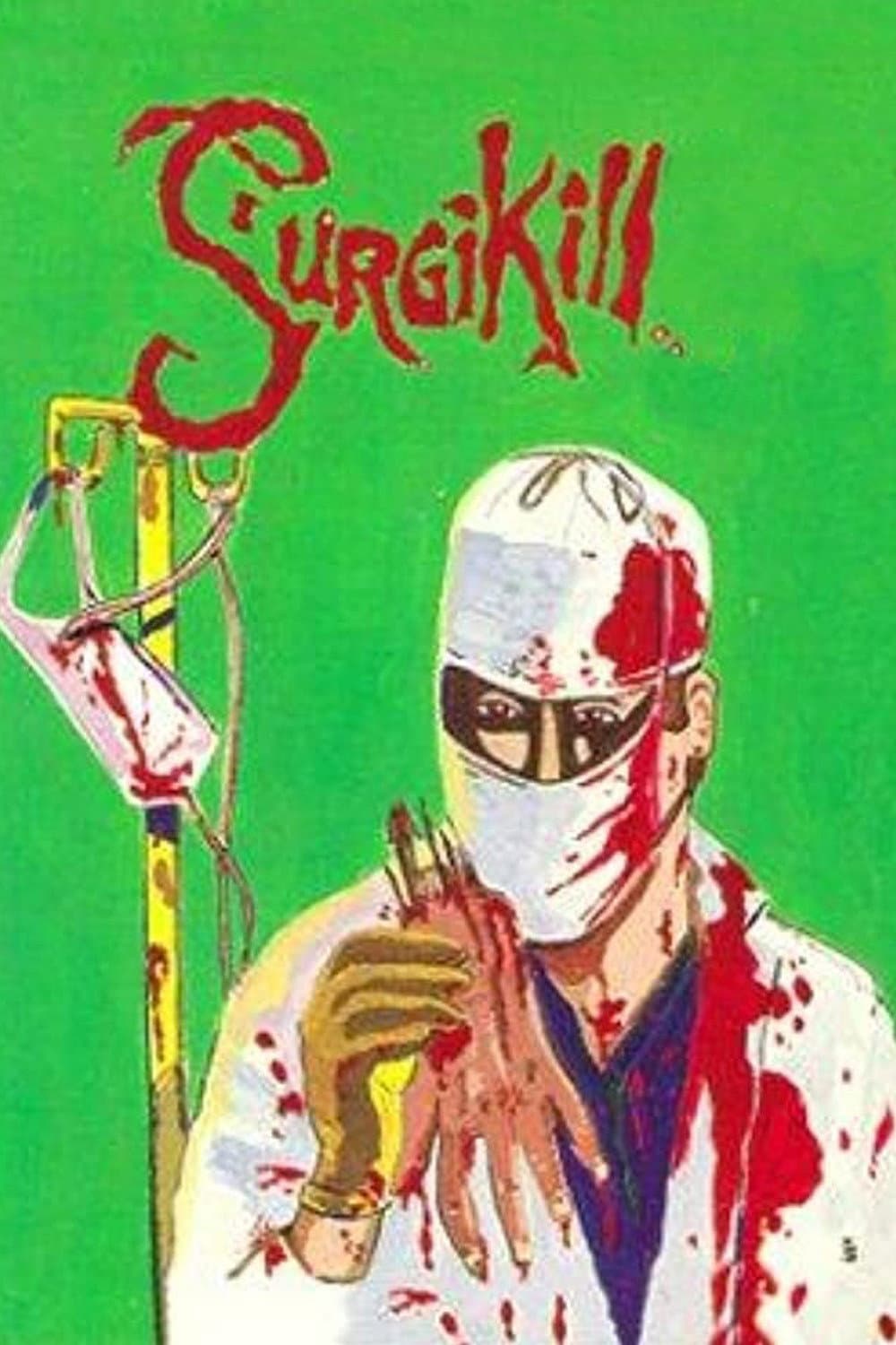 Surgikill