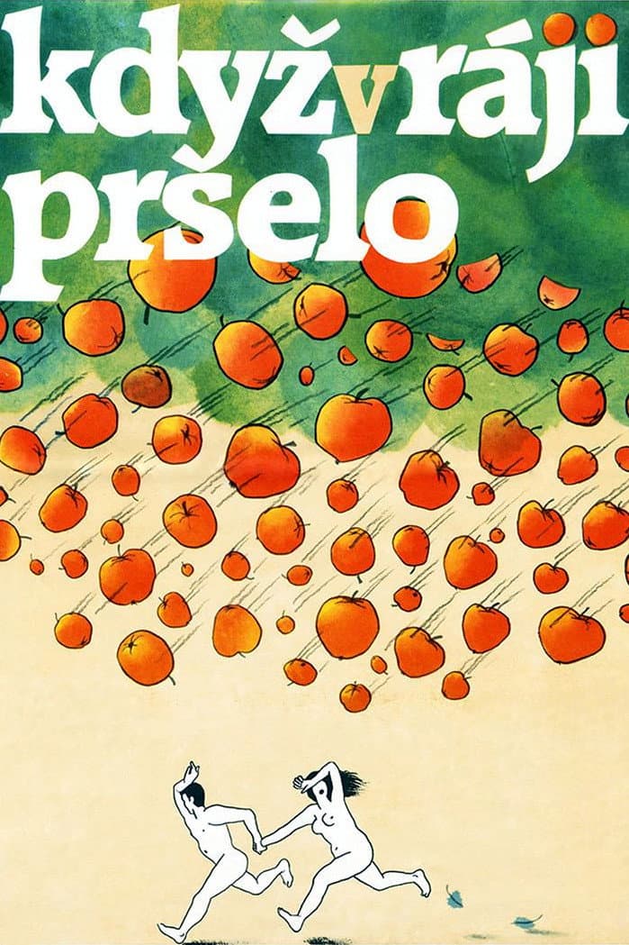 Kdyz v rÃ¡ji prselo