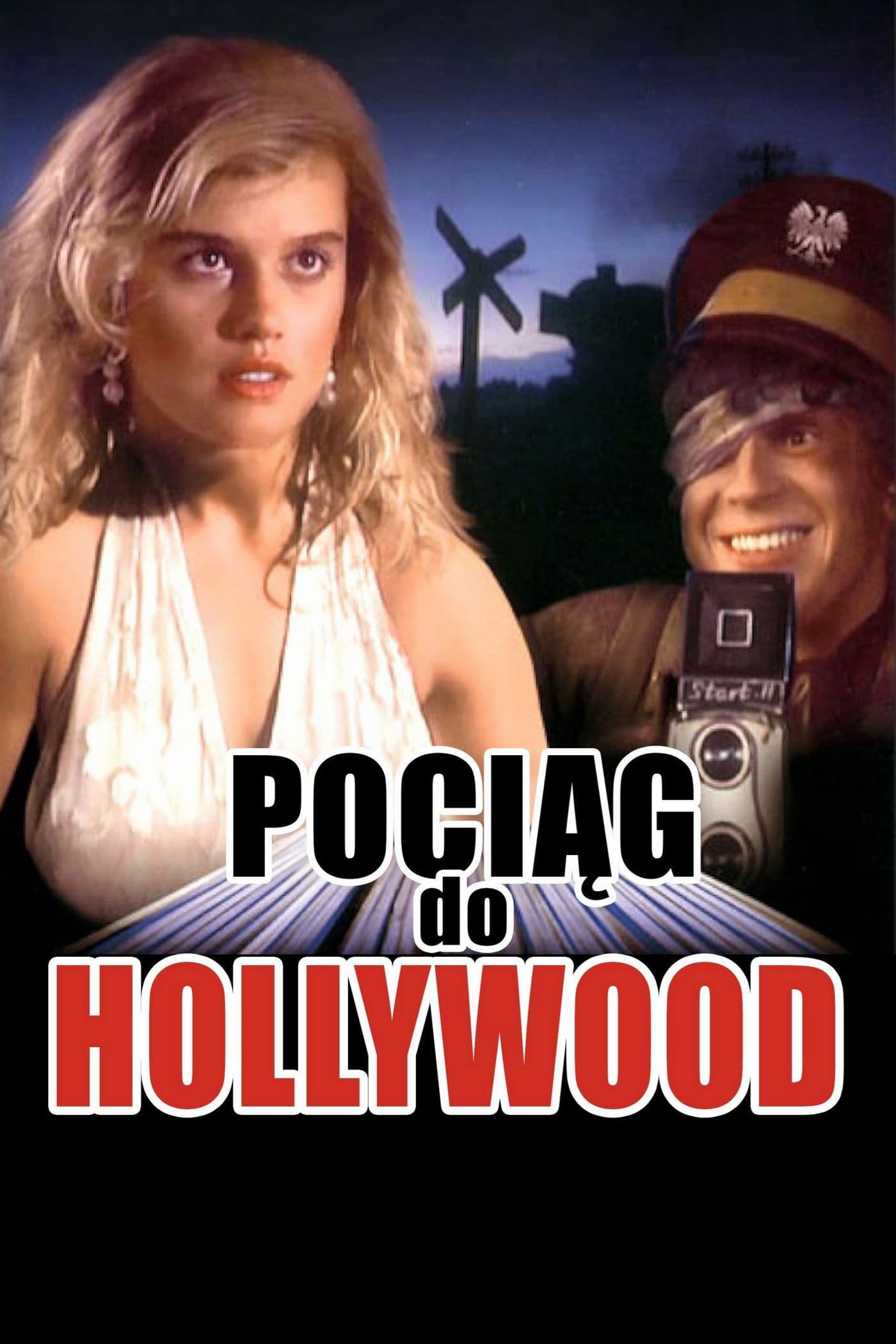 Pociag do Hollywood