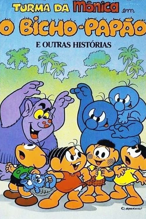 Turma da MÃ´nica em O Bicho-PapÃ£o e Outras HistÃ³rias
