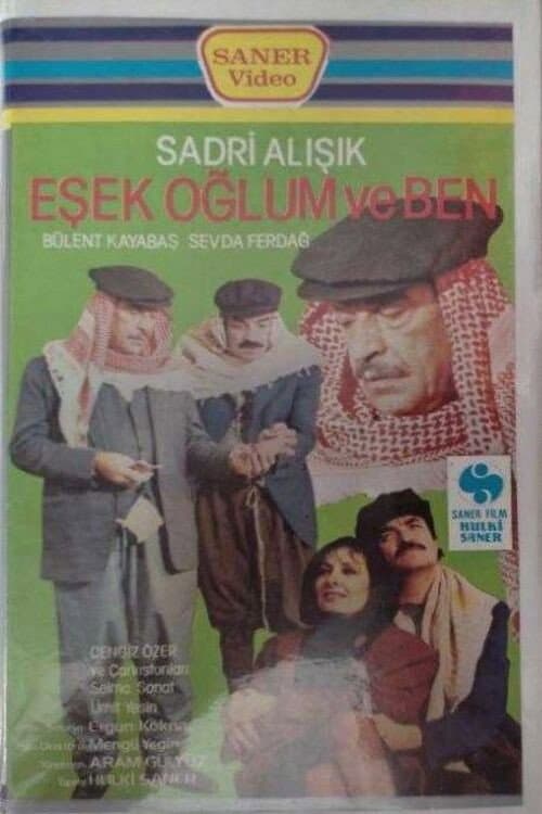 Esek Oglum ve Ben