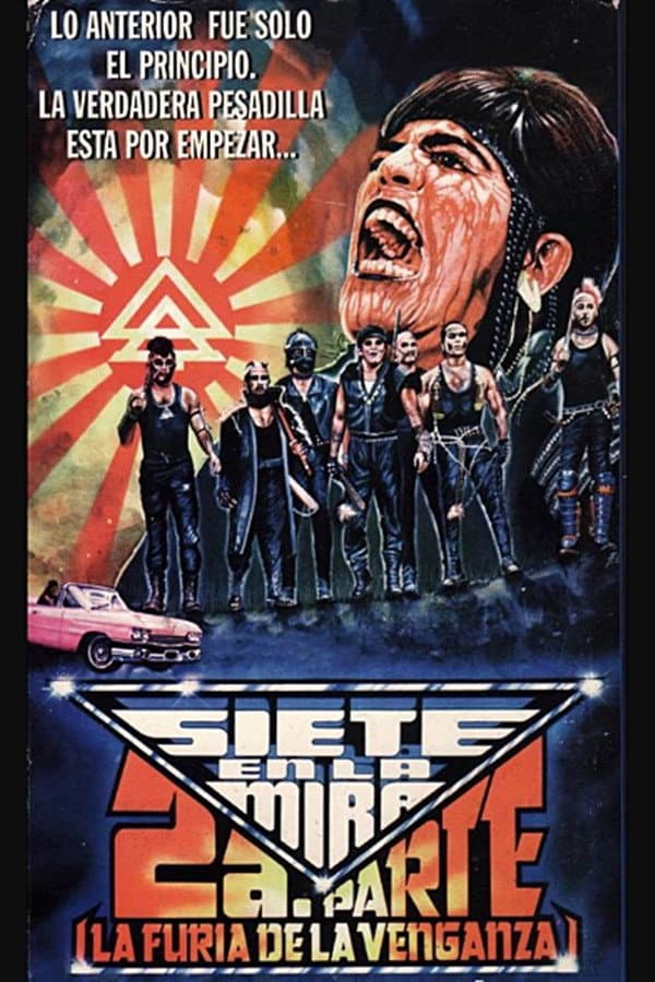 Siete en la mira, 2da. parte: La furia de la venganza