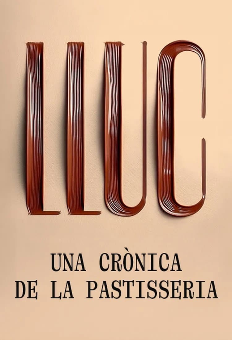 Lluc, una crÃ³nica de la pastelerÃ­a
