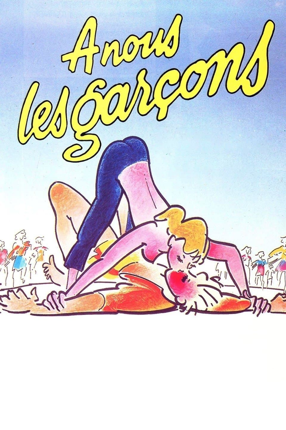 Ã€ nous les garÃ§ons