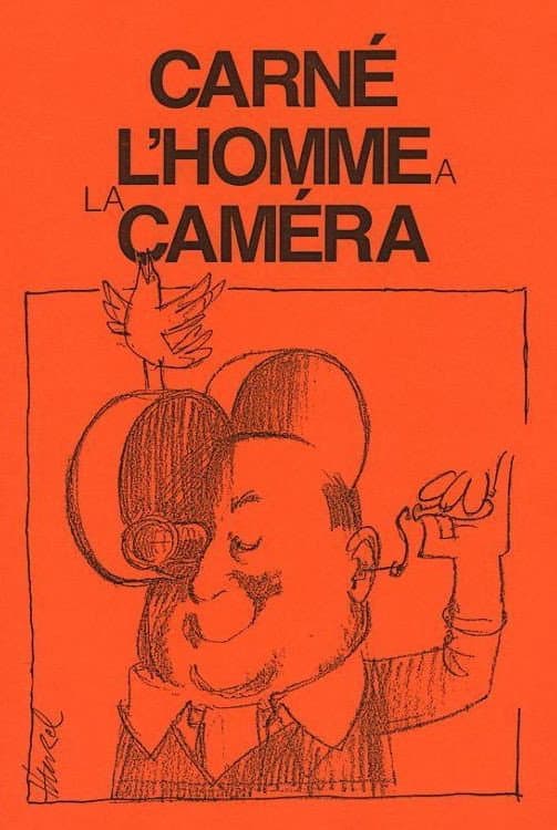 CarnÃ©, l'homme Ã  la camÃ©ra