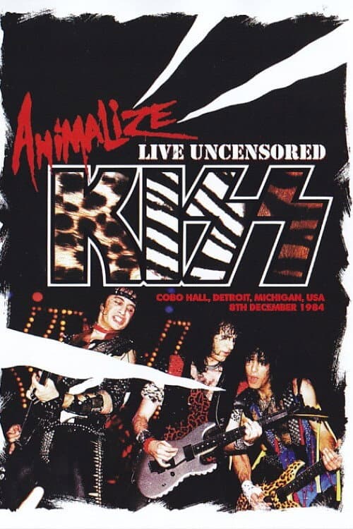 KISS: Animalize Live Uncensored