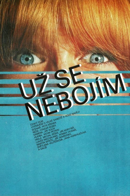 Uz se nebojÃ­m