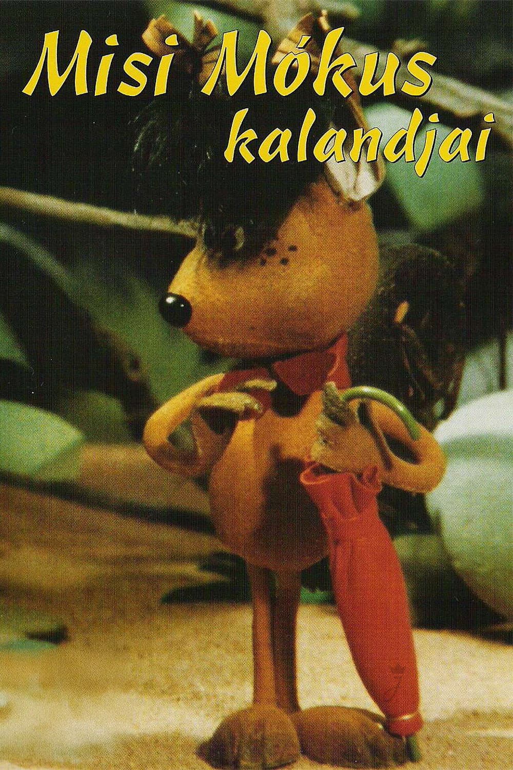 Misi MÃ³kus kalandjai