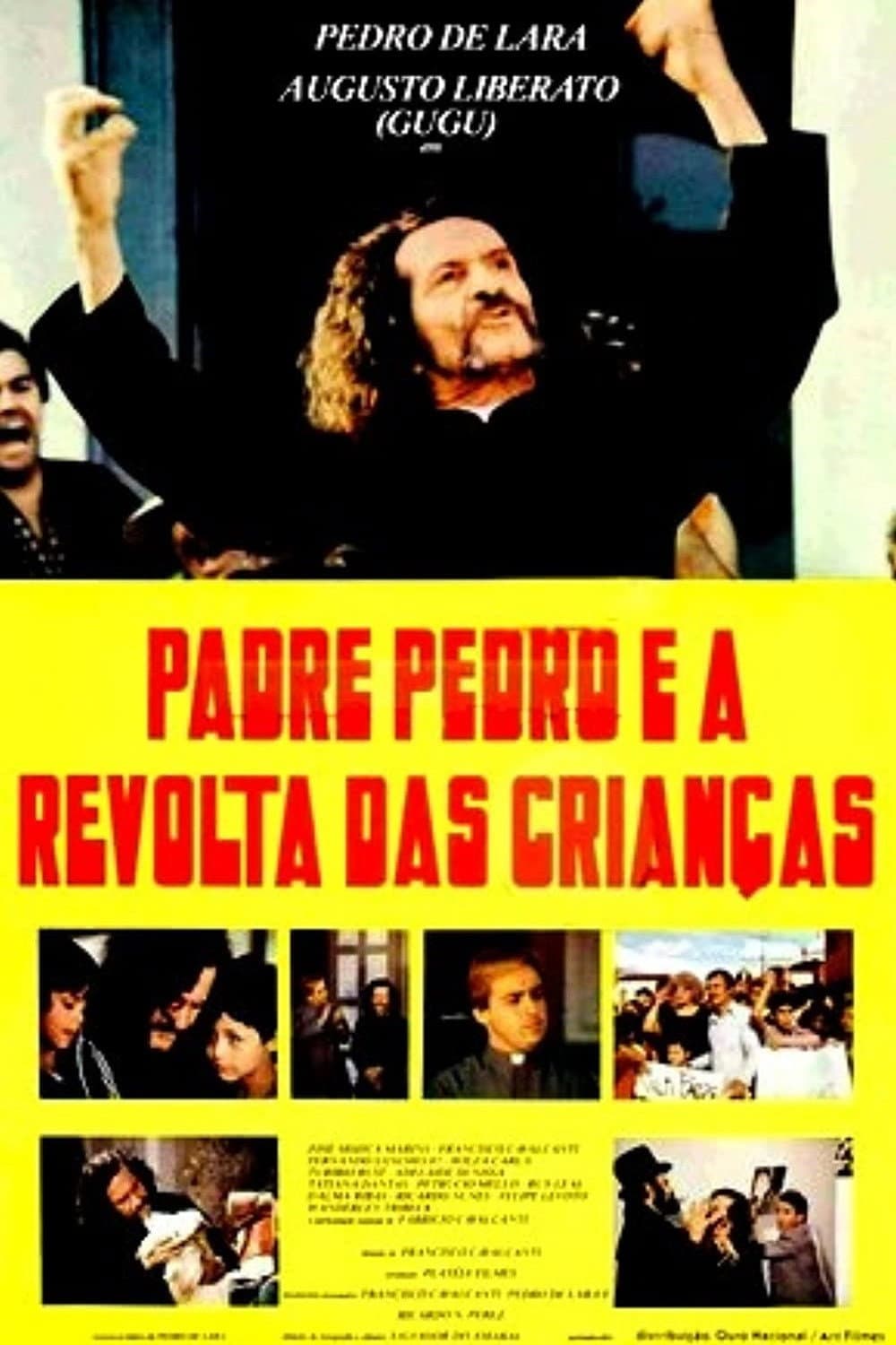 Padre Pedro E a Revolta das CrianÃ§as