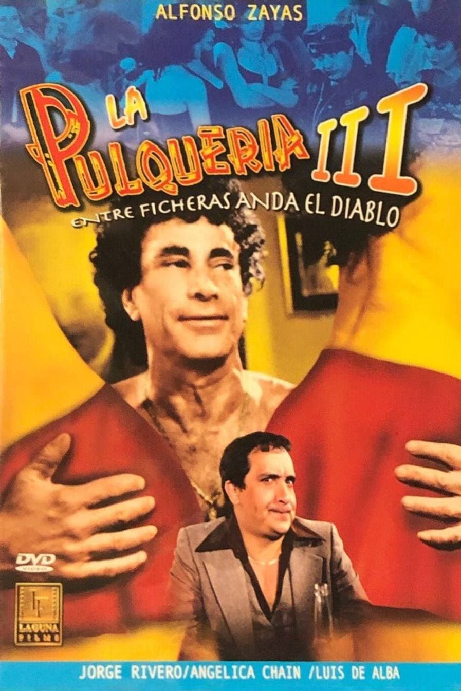 Entre ficheras anda el diablo - La pulquerÃ­a 3