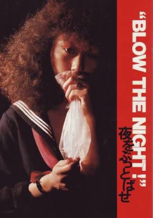 'Blow the Night!' Yoru o buttobase
