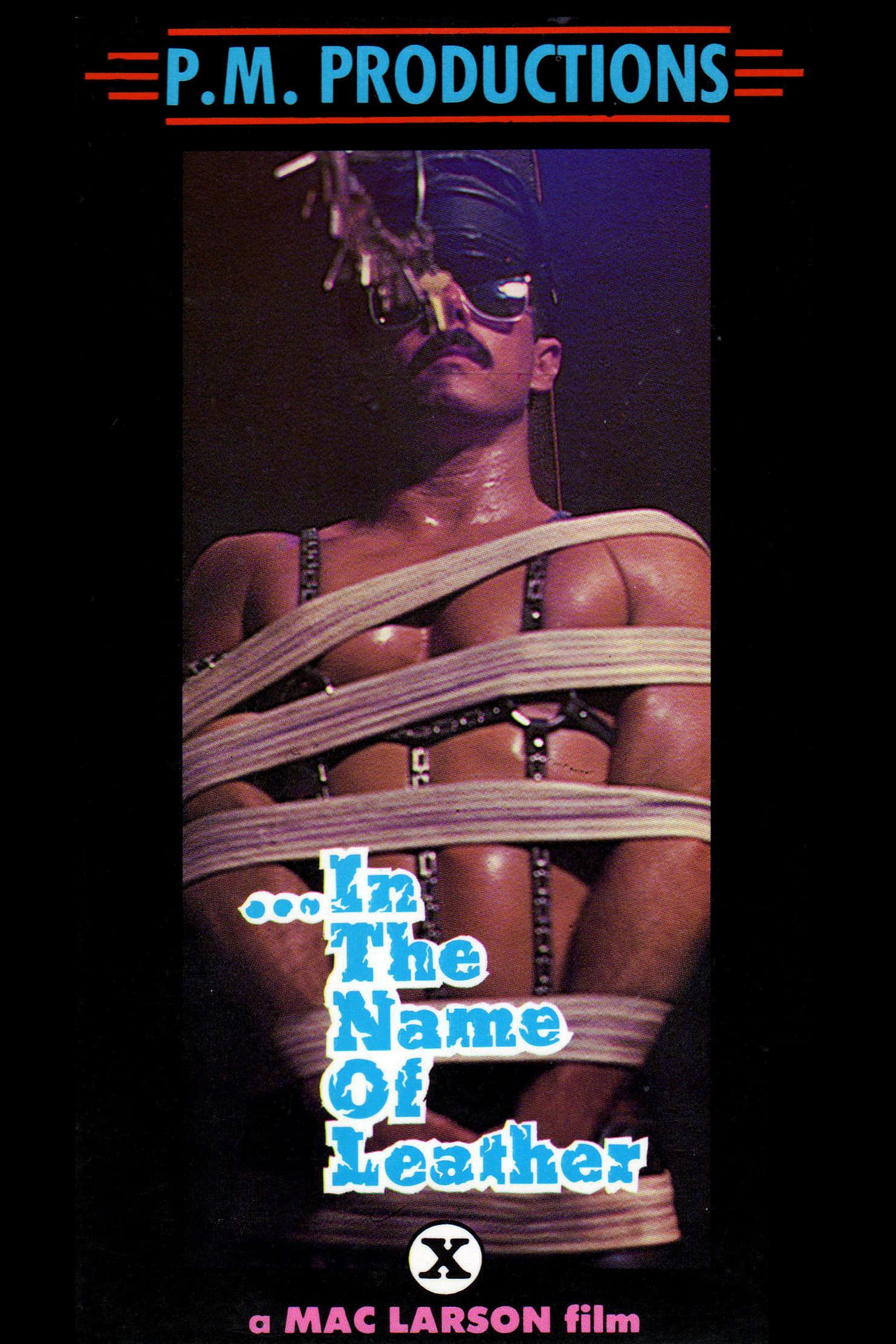 ...in the Name of Leather