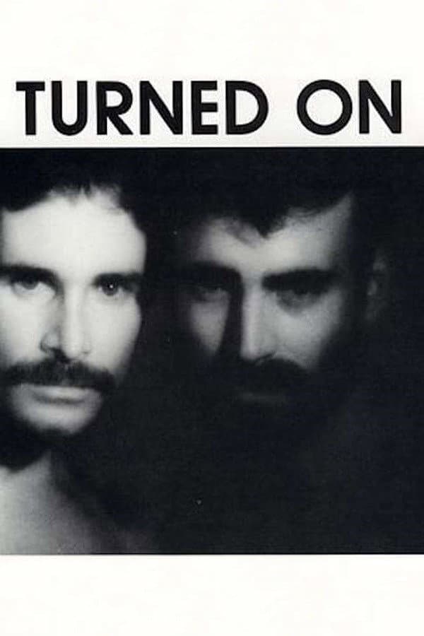 Turned On