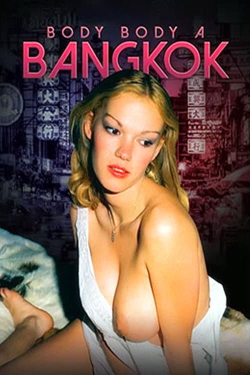 Body-body Ã  Bangkok