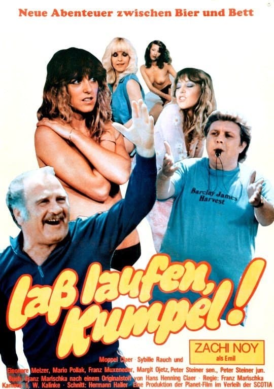 LaÃŸ laufen, Kumpel