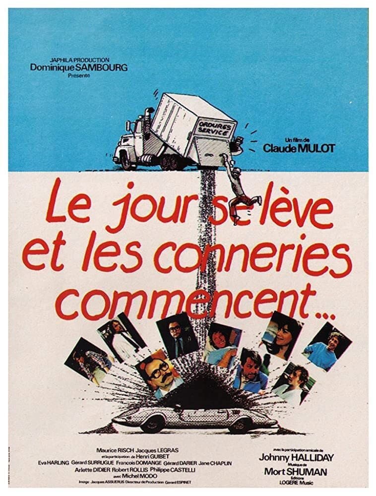 Le jour se lÃ¨ve et les conneries commencent