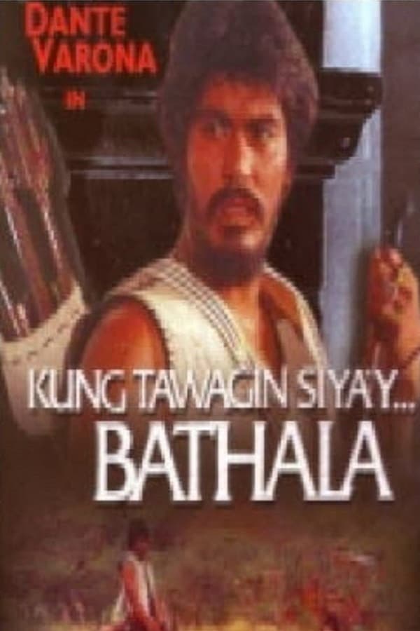 Kung tawagin siya'y bathala