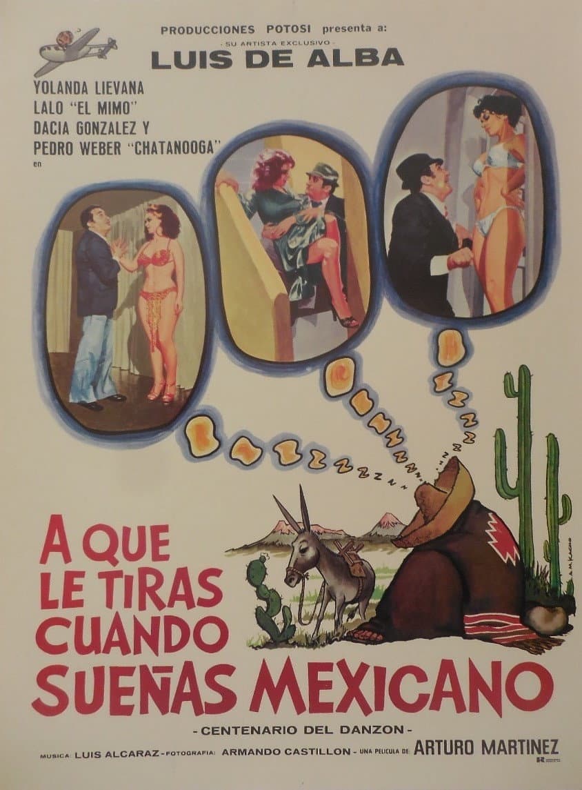 Â¿A que le tiras cuando sueÃ±as... Mexicano?