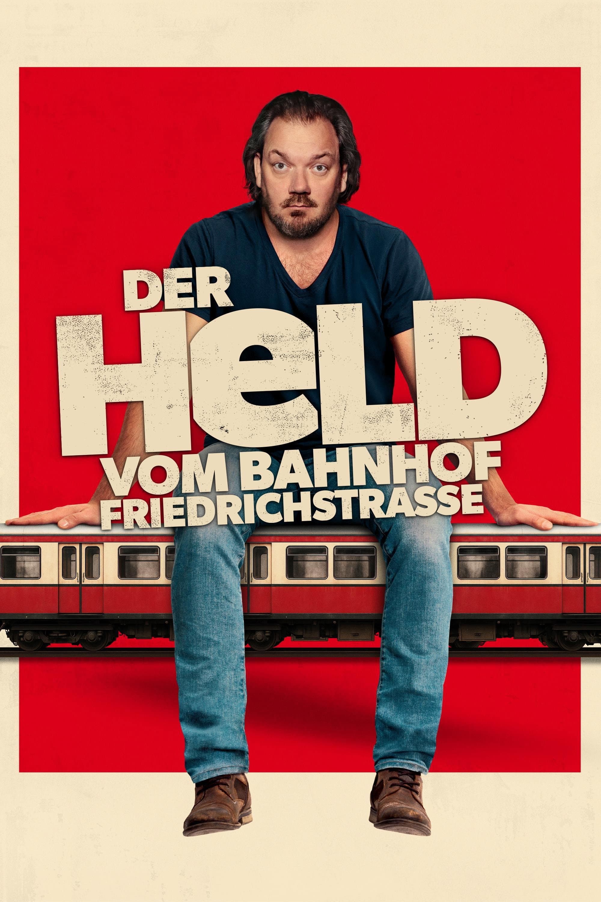 Der Held vom Bahnhof FriedrichstraÃŸe