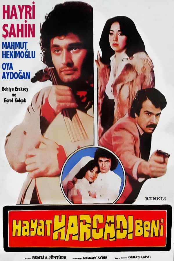Hayat Harcadi Beni