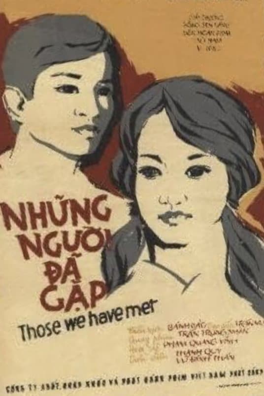 Nhung nguoi da gap