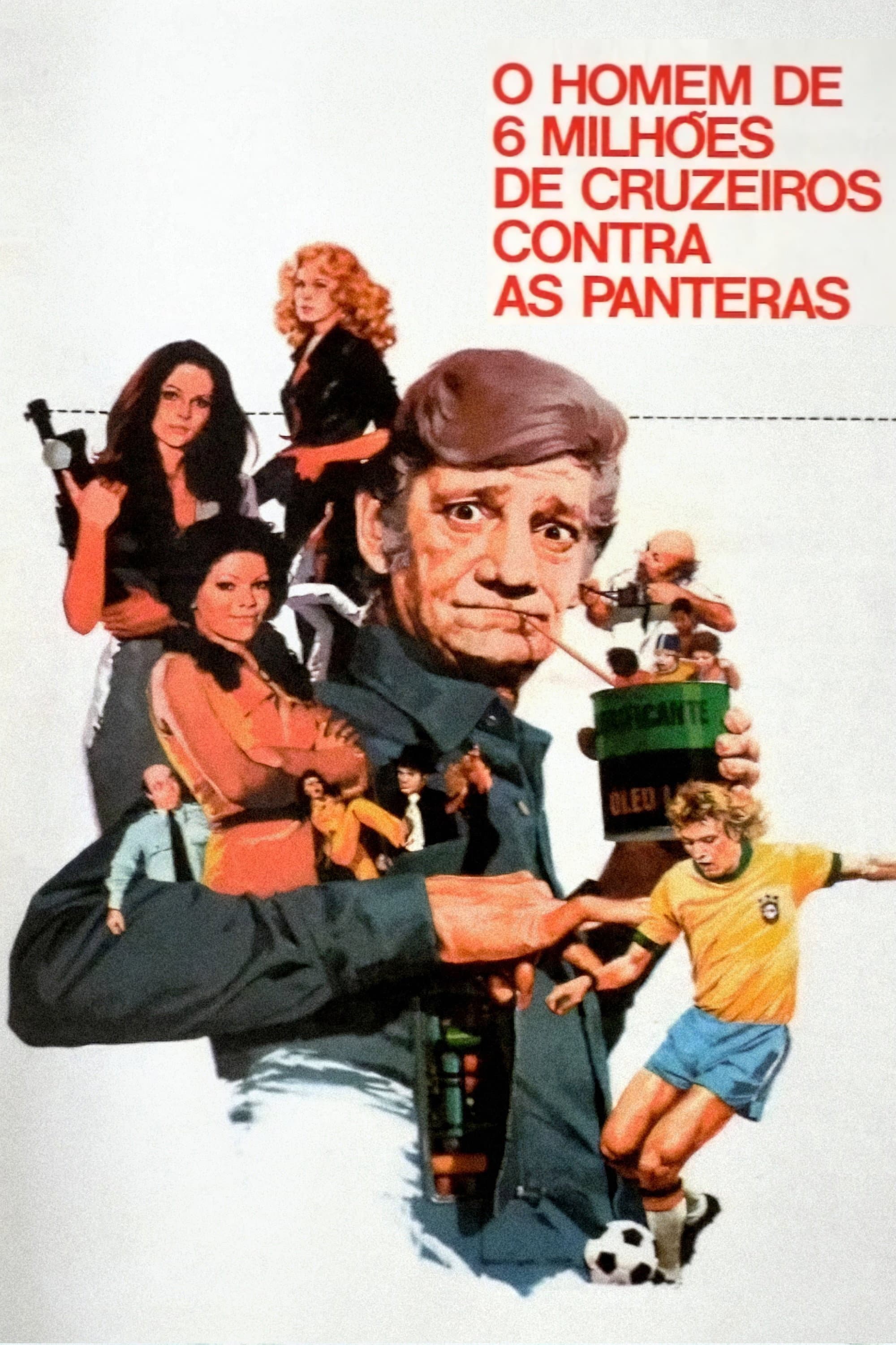O Homem de Seis MilhÃµes de Cruzeiros Contra as Panteras