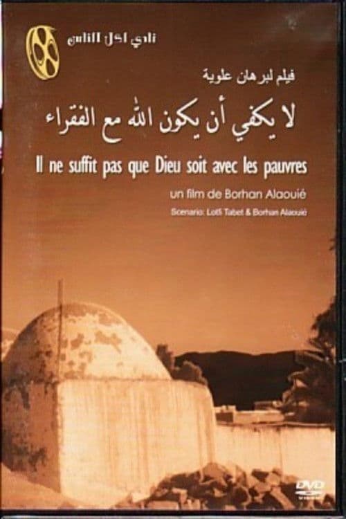 Il ne suffit pas que Dieu soit avec les pauvres