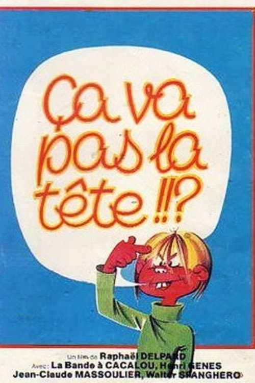 Ã‡a va pas la tÃªte