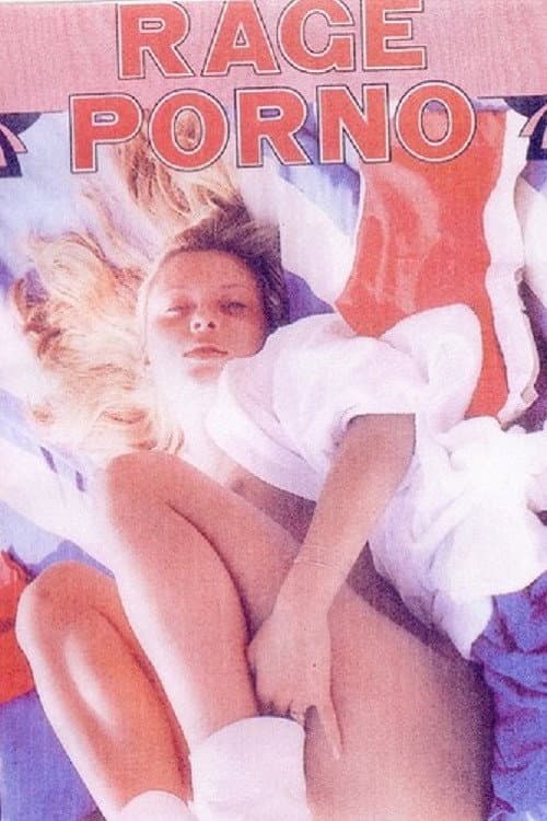 Pornographie spÃ©ciale - Rage porno
