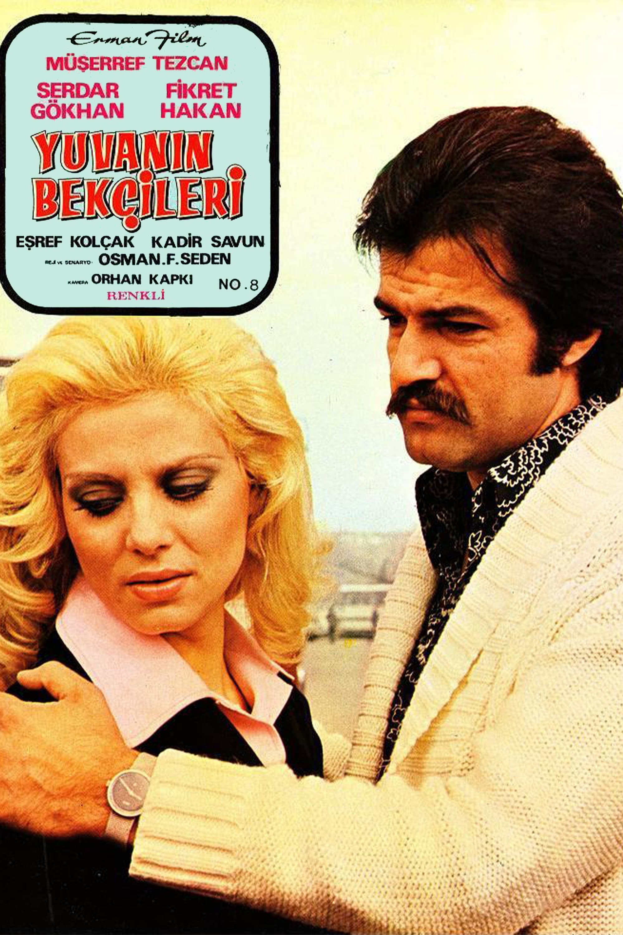 Yuvanin BekÃ§ileri