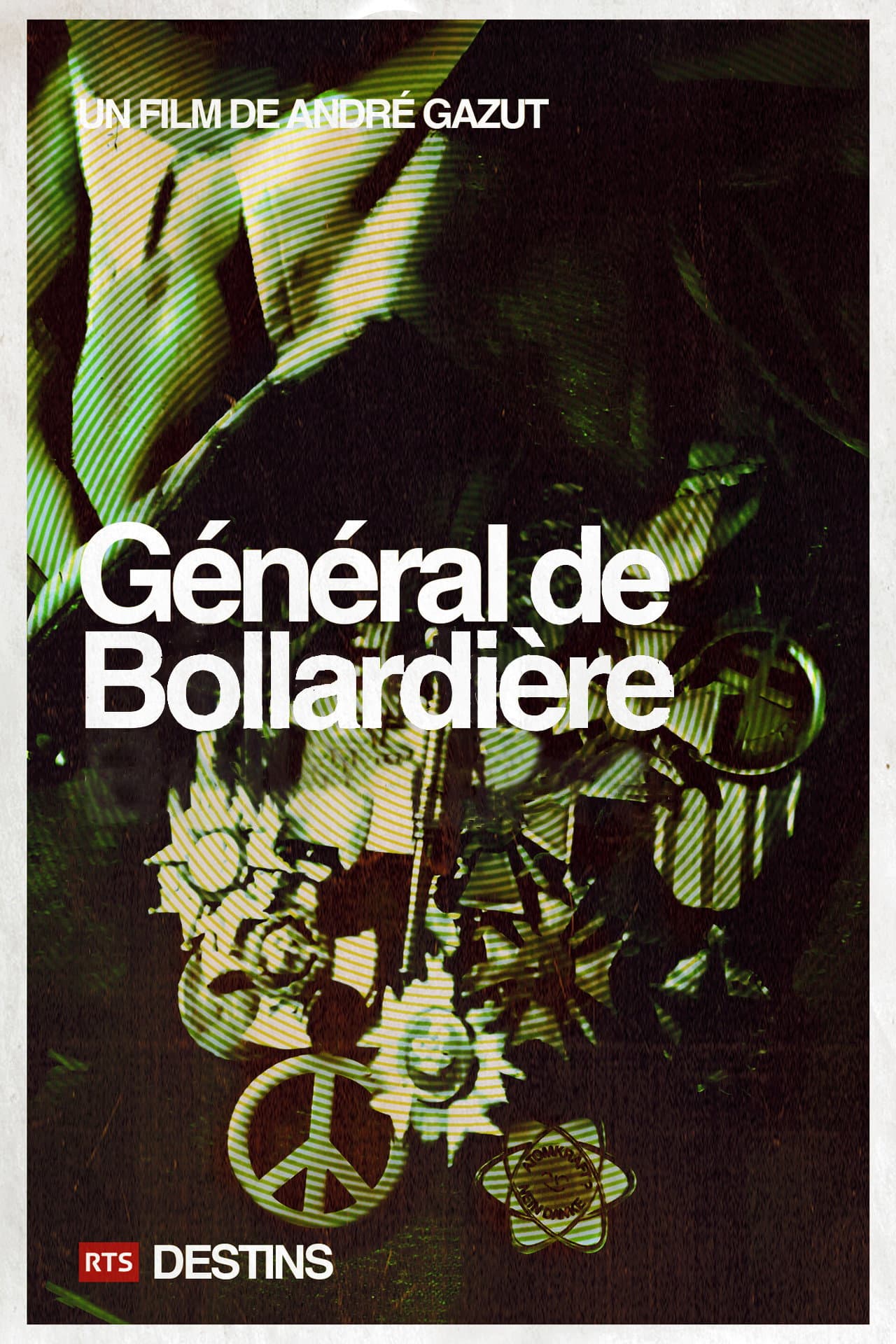 Destins: GÃ©nÃ©ral De BollardiÃ¨re
