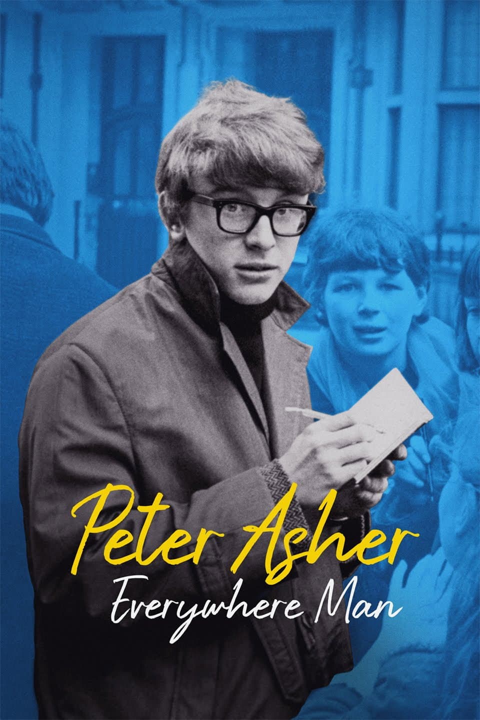 Everywhere Man: The Lives and Times of Peter Asher