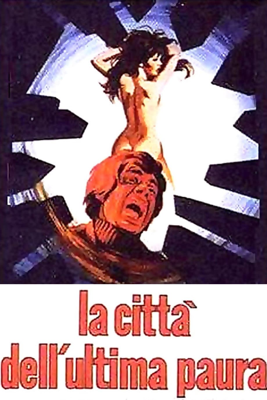 La cittÃ  dell'ultima paura