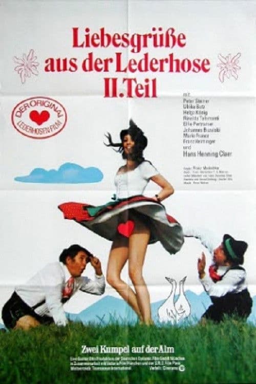 LiebesgrÃ¼ÃŸe aus der Lederhose II. Teil: Zwei Kumpel auf der Alm