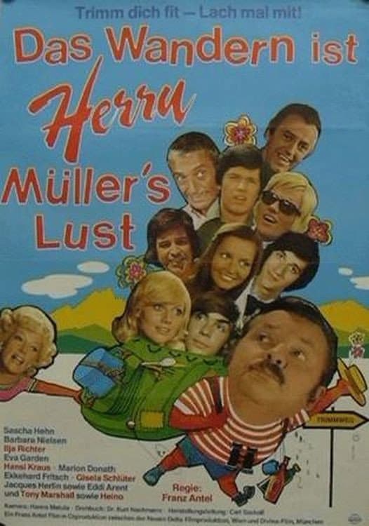 Das Wandern ist Herrn MÃ¼llers Lust
