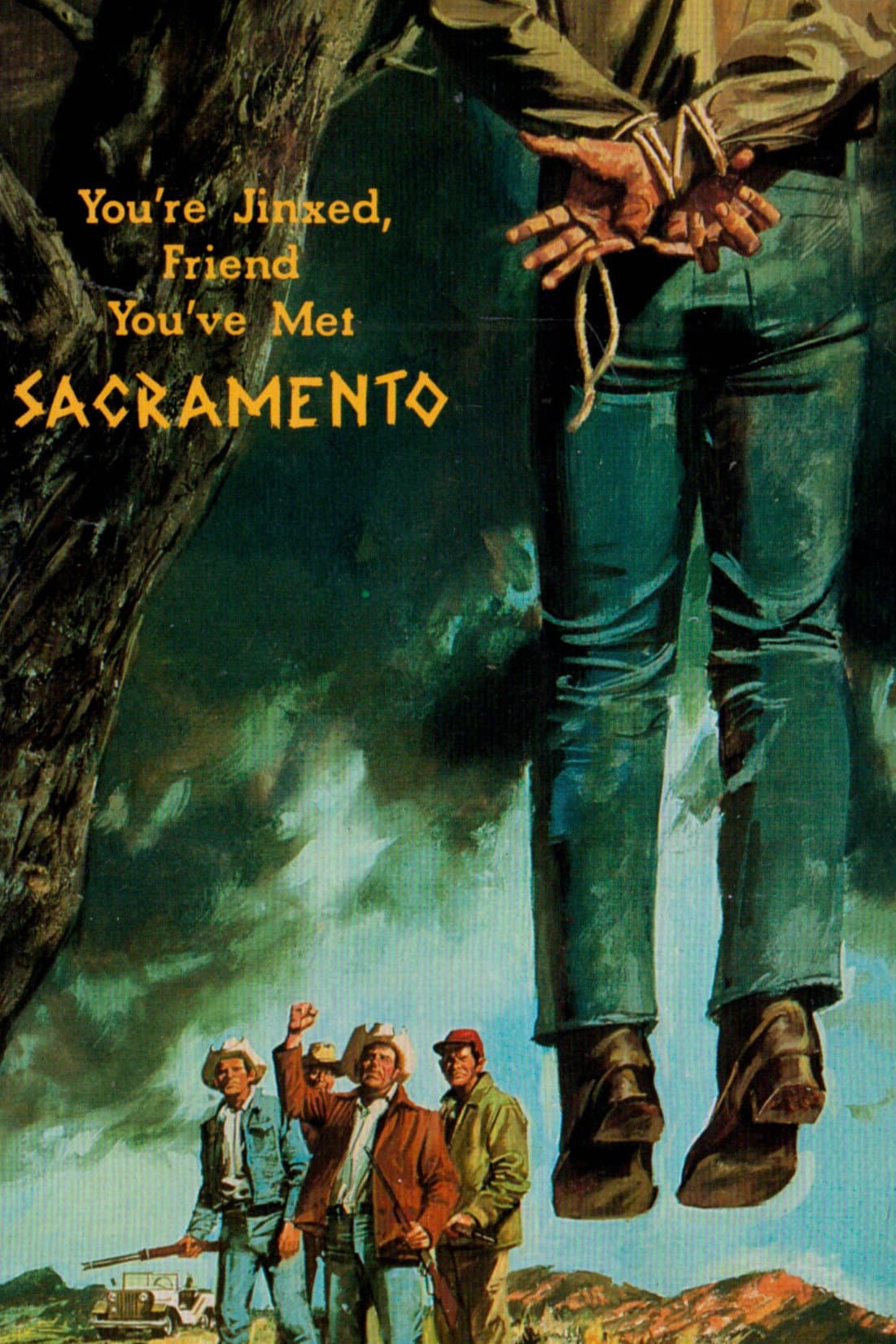 You're Jinxed, Friend You've Met Sacramento