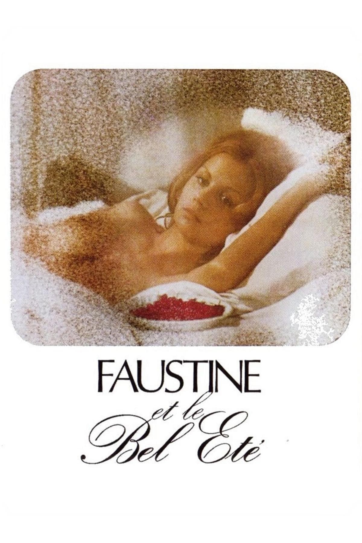 Faustine et le bel Ã©tÃ©