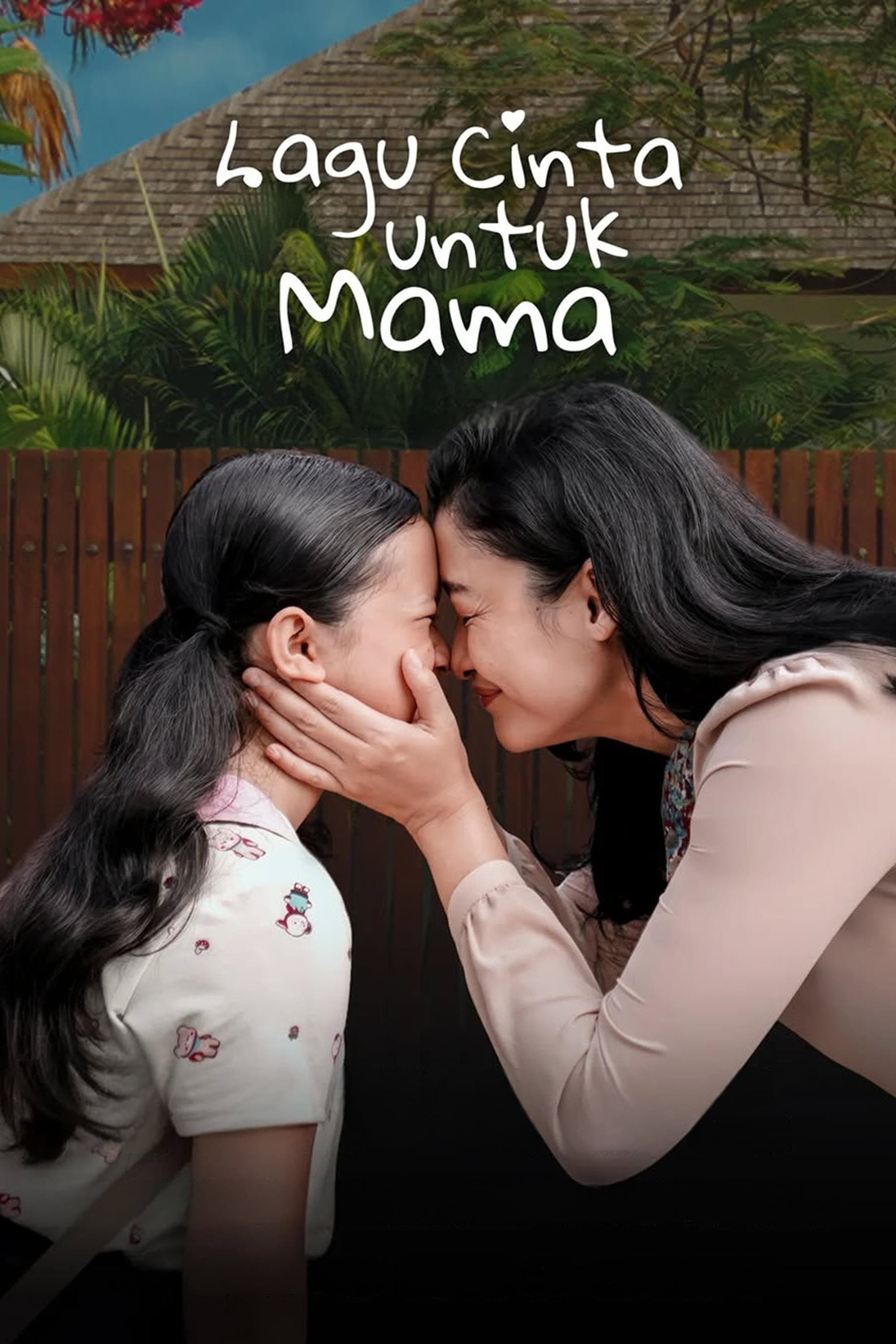 Lagu Cinta untuk Mama
