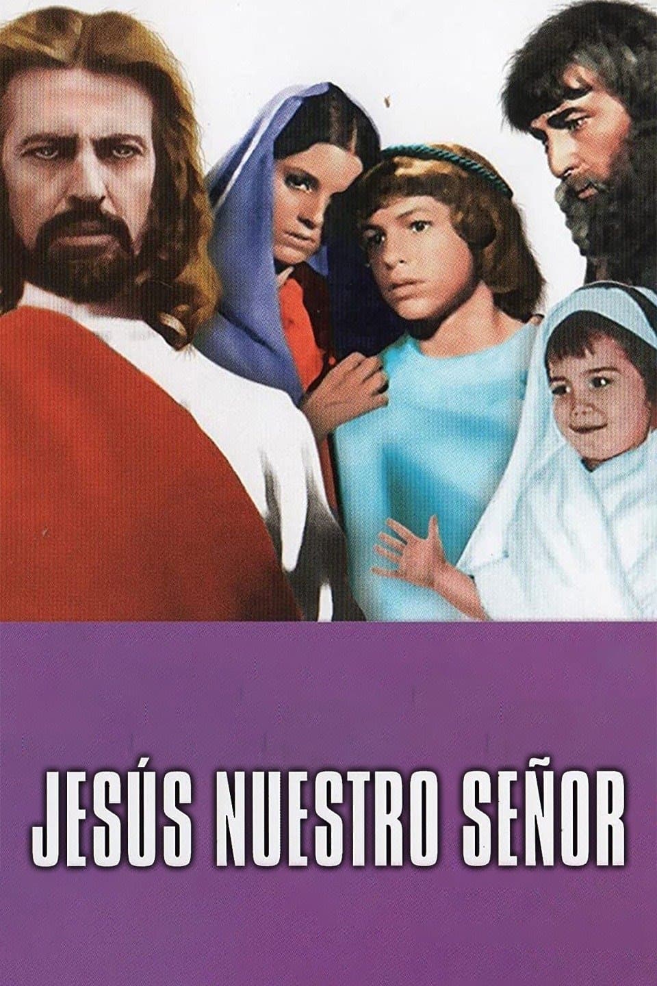 JesÃºs, nuestro SeÃ±or