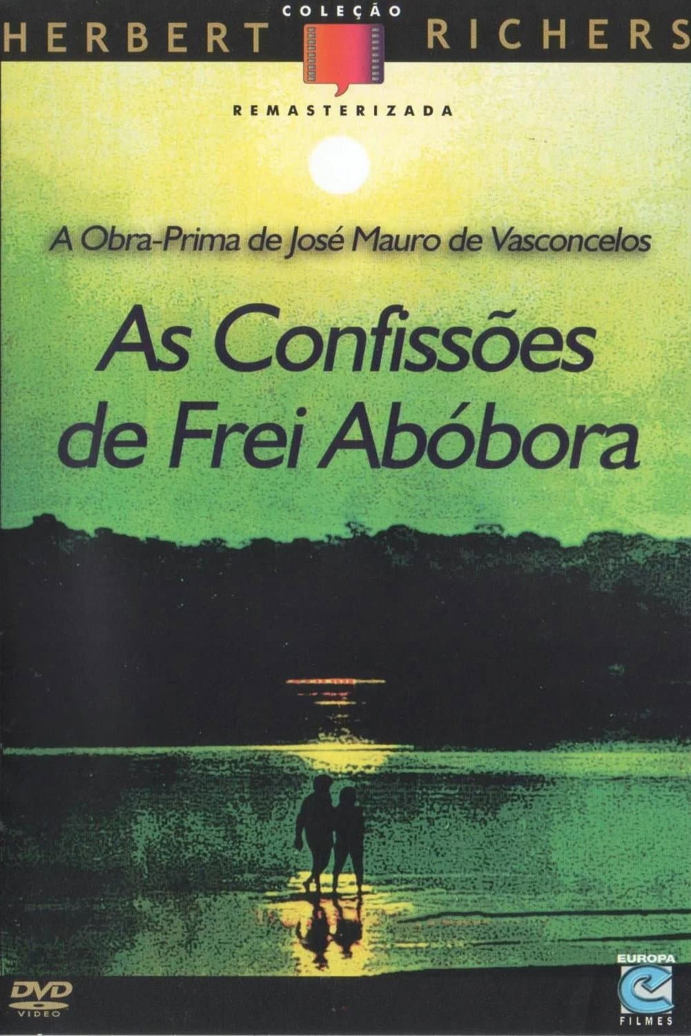 As ConfissÃµes de Frei AbÃ³bora