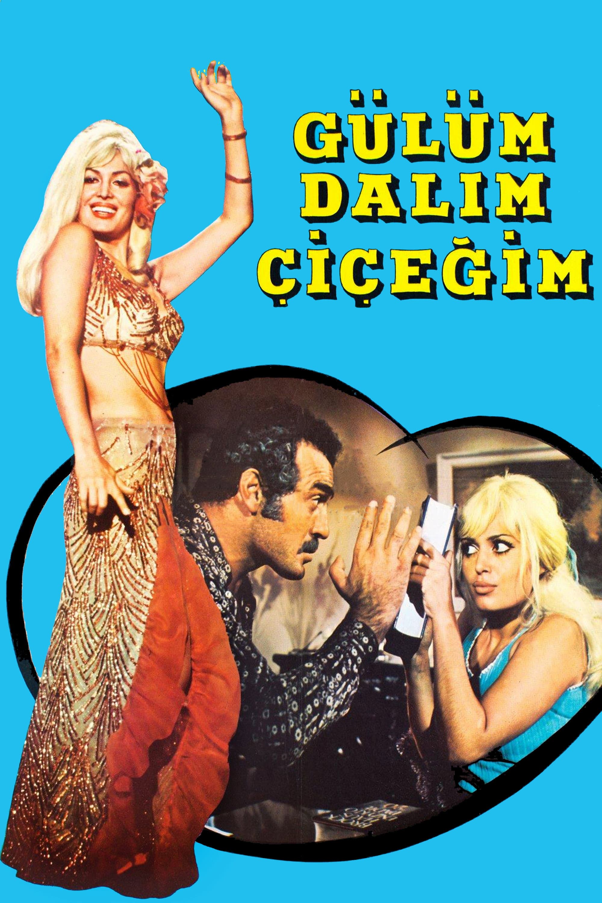 GÃ¼lÃ¼m Dalim Ã‡iÃ§egim