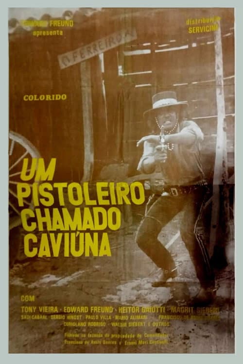 Um Pistoleiro Chamado CaviÃºna