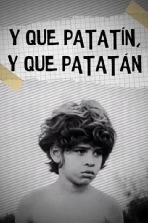 Y que patatÃ­n, y que patatÃ¡n