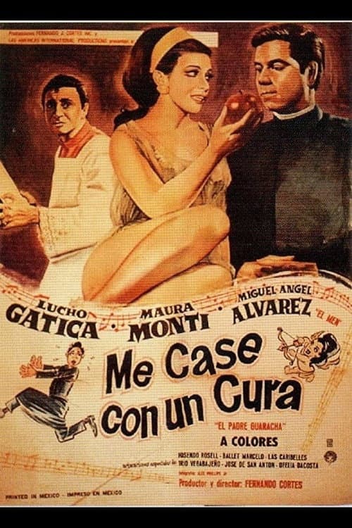 Me casÃ© con un cura
