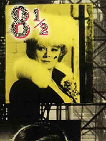 Eight And Half (Otto e mezzo